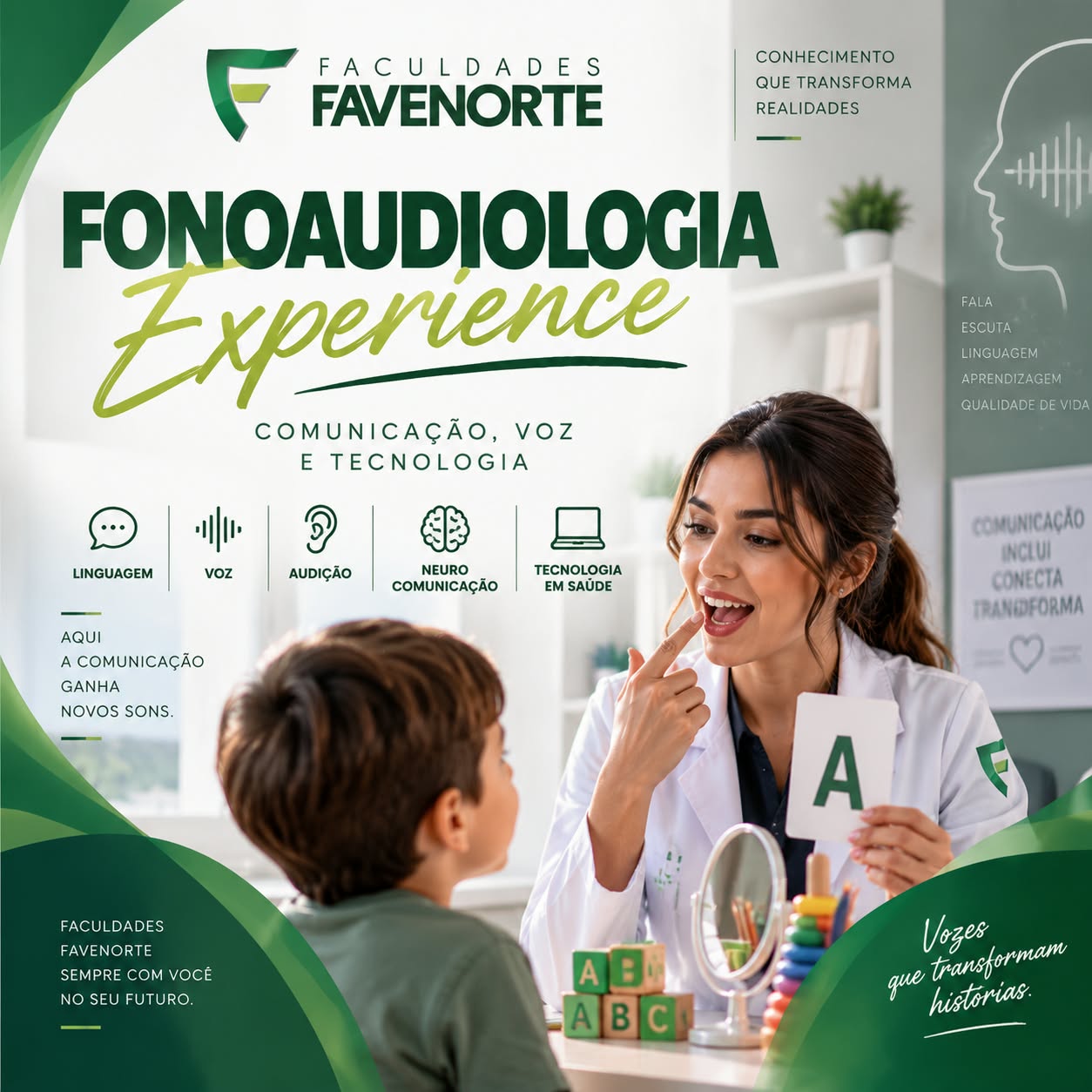Fonoaudiologia Experience — atividades práticas de Fonoaudiologia